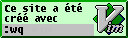 Ce site a &eacute;t&eacute; cr&eacute;&eacute; avec VIM
